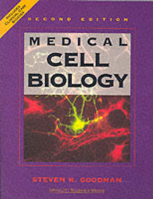 Medical Cell Biology - Steven R. Goodman