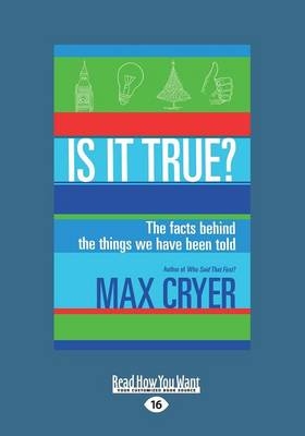 Is It True? - Max Cryer