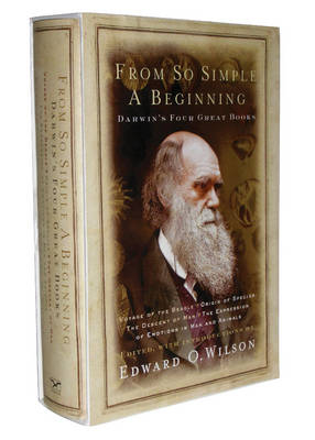 From So Simple a Beginning - Charles Darwin