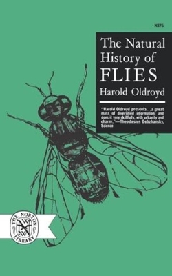 The Natural History of Flies - Harold Oldroyd