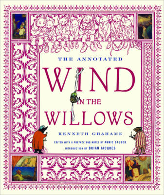 The Annotated Wind in the Willows - Kenneth Grahame