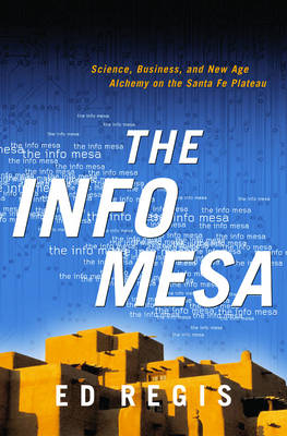The Info Mesa - Edward Regis