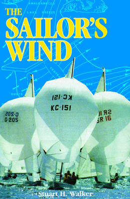 The Sailor's Wind - Stuart H. Walker