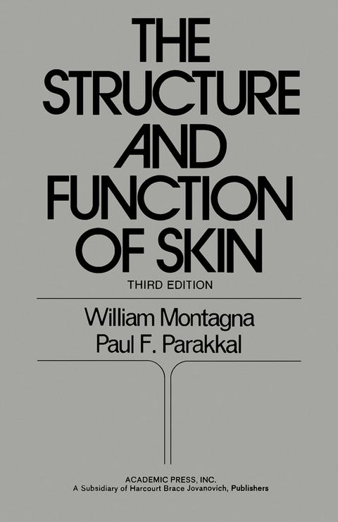 Structure and Function of Skin -  William Montagna