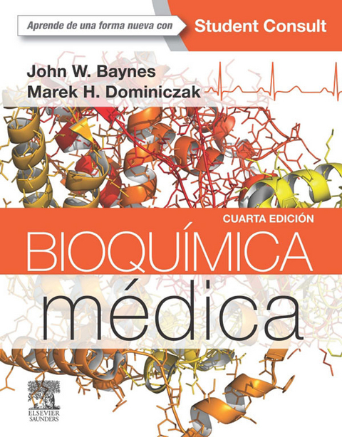 Bioquímica médica + StudentConsult -  John Baynes,  Marek H. Dominiczak