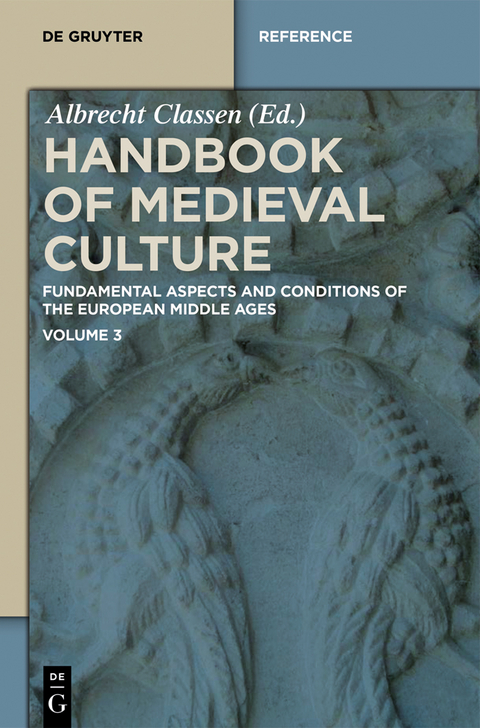 Handbook of Medieval Culture. Volume 3 - 