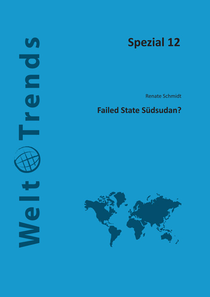 Failed State Südsudan? - Renate Schmidt