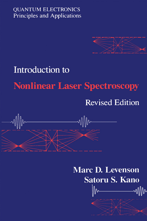 Introduction to Nonlinear Laser Spectroscopy 2e -  Marc Levenson