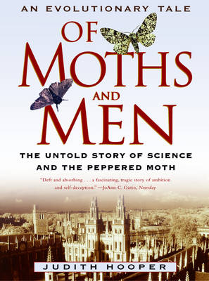 Of Moths and Men - Judith Hooper