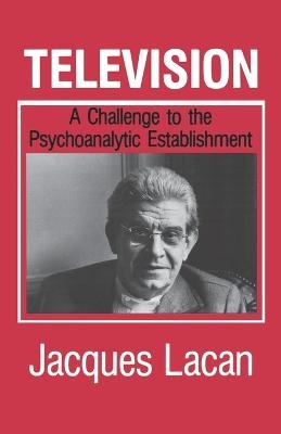 Television - Jacques Lacan