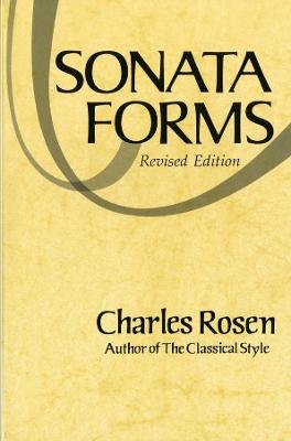 Sonata Forms - Charles Rosen