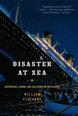 Disaster at Sea - William H. Flayhart