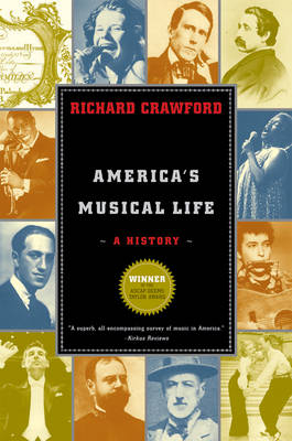 America's Musical Life - Richard Crawford