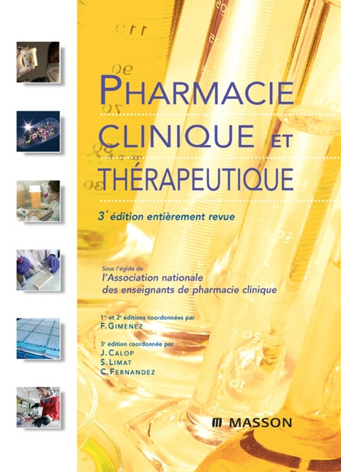 Pharmacie clinique et thérapeutique -  Claire GUILABERT,  Francois Gimenez