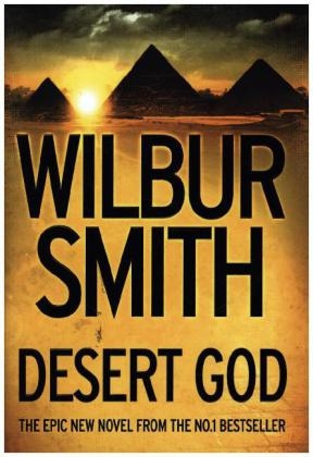 Desert God - Wilbur Smith