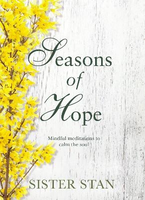 Seasons of Hope - Stanislaus Kennedy