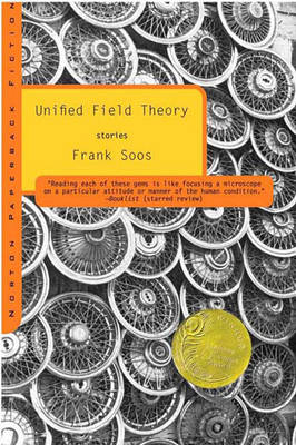 Unifield Field Theory: Stories - Frank Soos