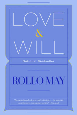 Love & Will - Rollo May