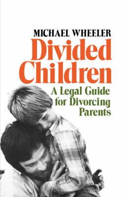 Divided Children - Michael Wheeler