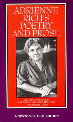 Adrienne Rich's Poetry and Prose - Adrienne Rich
