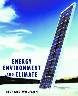 Energy, Environment and Climate - Richard Wolfson