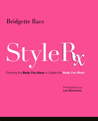 Style Rx - Bridgette Raes