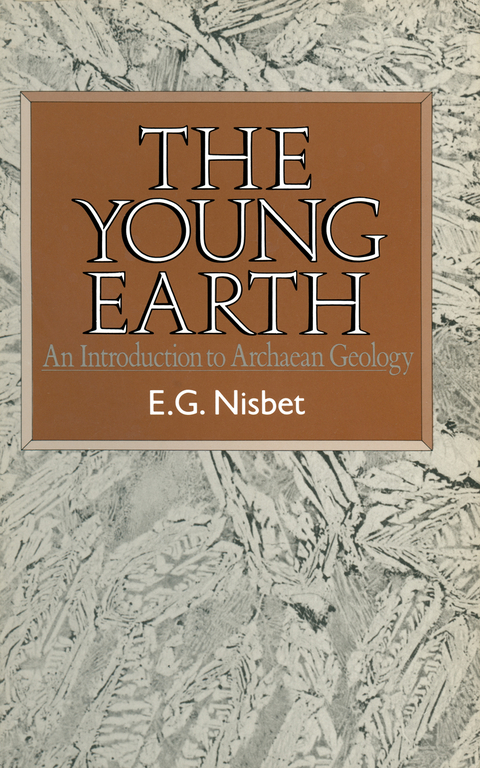 The Young Earth - Euan G. Nisbet