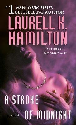 A Stroke of Midnight - Laurell K. Hamilton
