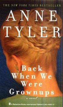 Back When We Were Grownups - Anne Tyler