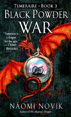 Black Powder War - Naomi Novik