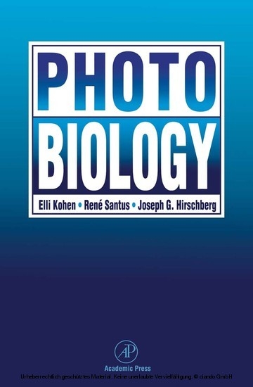 Photobiology -  Joseph G. Hirschberg,  Elli Kohen,  Rene Santus