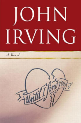 Until I Find You - John Irving