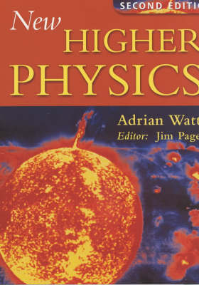 New Higher Physics - Adrian Watt