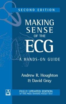 Making Sense of the ECG - Andrew Houghton