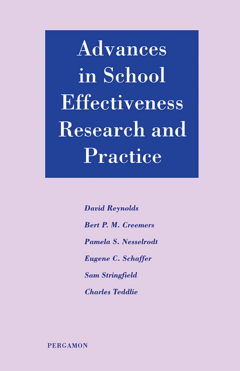 Advances in School Effectiveness Research and Practice - 