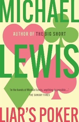 Liar's Poker - Michael Lewis