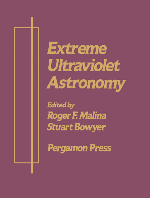 Extreme Ultraviolet Astronomy - 