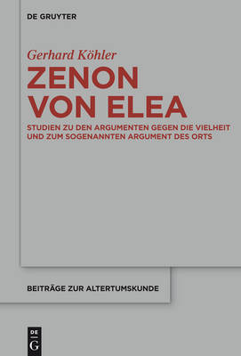 Zenon von Elea - Gerhard Köhler