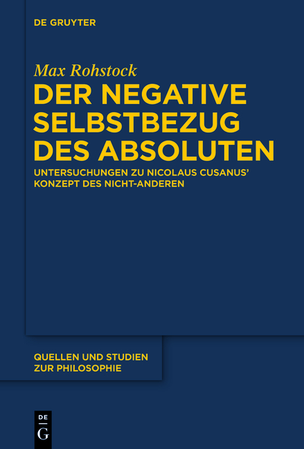 Der negative Selbstbezug des Absoluten - Max Rohstock