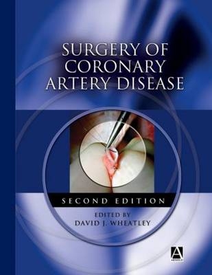 Surgery of Coronary Artery Disease, 2E