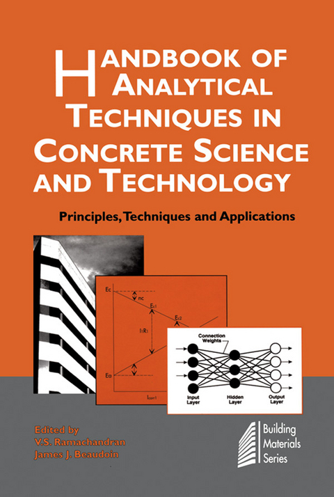 Handbook of Analytical Techniques in Concrete Science and Technology -  J.J. Beaudoin,  V.S. Ramachandran