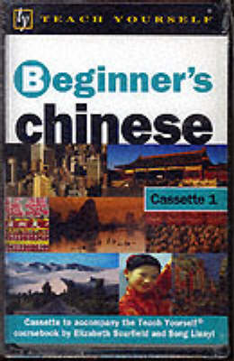 Beginner's Chinese - Elizabeth Scurfield, Lianyi Song