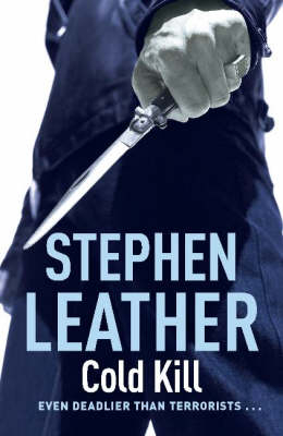 Cold Kill - Stephen Leather