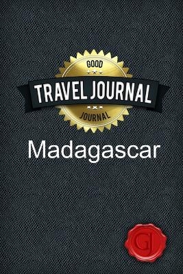 Travel Journal Madagascar - Good Journal