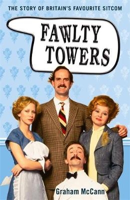 Fawlty Towers - Graham McCann