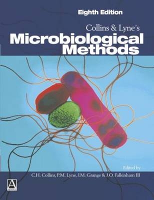 Collins and Lyne's Microbiological Methods, 8Ed - Chris Collins, John Grange, Patricia Lyne, Joseph Falkinham III