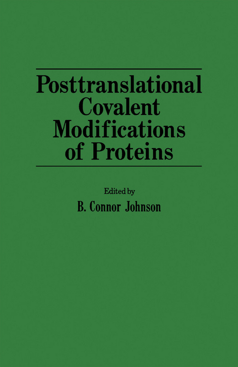 Posttranslational covalent modifications of proteins - 