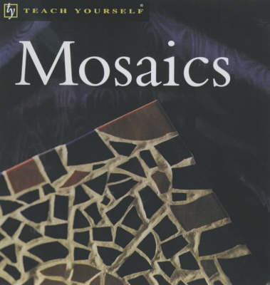 Mosaics - Jane McMorland Hunter, Louise Carpenter
