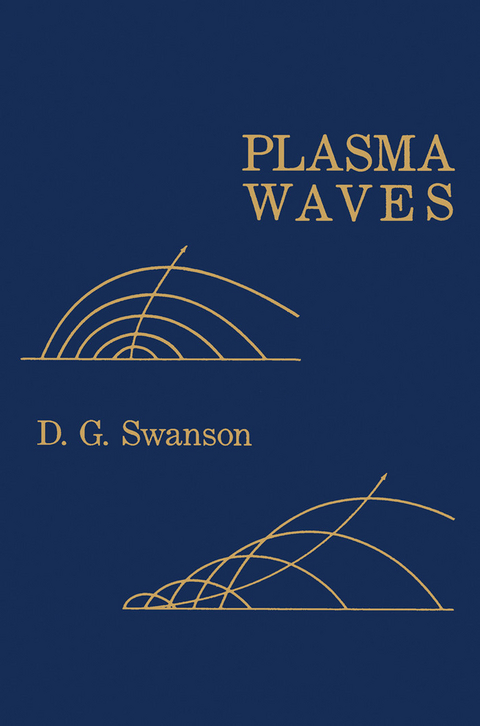 Plasma Waves -  D.G. Swanson