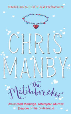 The Matchbreaker - Chris Manby